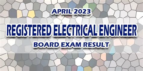 Registered Electrical Engineer Board Exam Results .